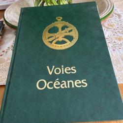 Voies oc&eacute;anes de l'ancien aux nouveaux mondes