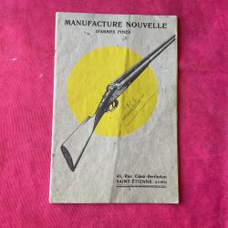 Petit catalogue Manufacture Nouvelle d'Armes Fines Saint - Etienne de 1924