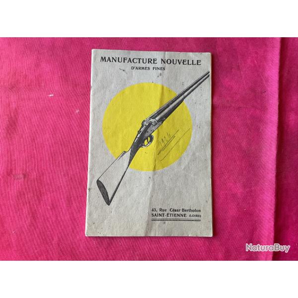 Petit catalogue Manufacture Nouvelle d'Armes Fines Saint - Etienne de 1924