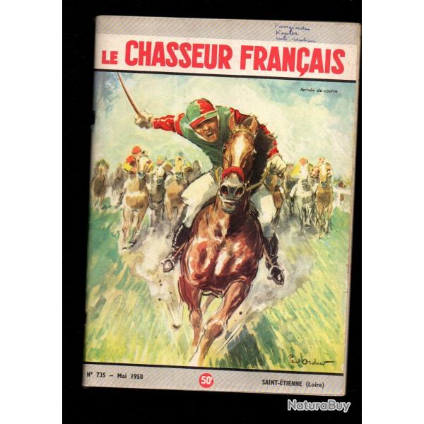le chasseur fran�ais 735 1958,  chasse , p�che , maison, sant�, manufrance , jardinage , �levage ,