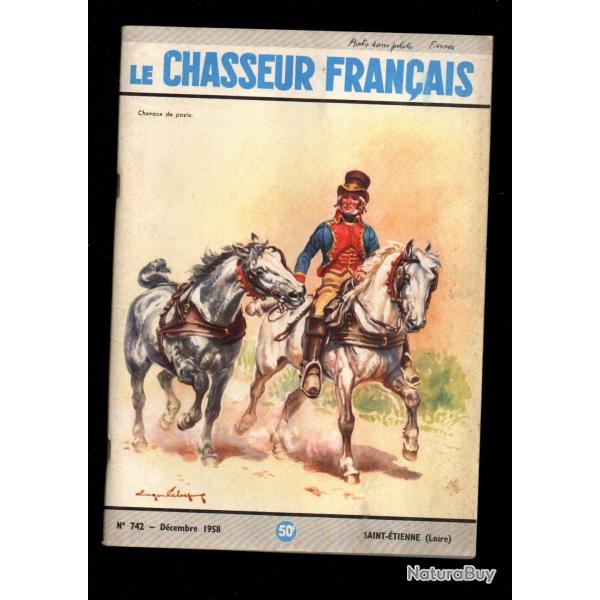 le chasseur fran�ais 742 1958,  chasse , p�che , maison, sant�, manufrance , jardinage , �levage ,
