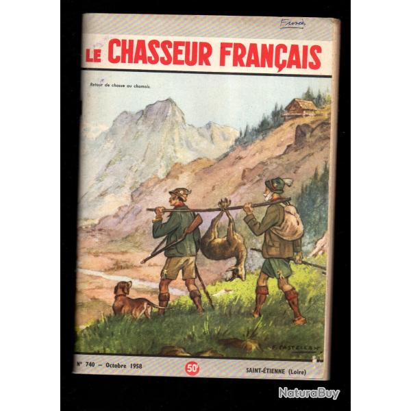 le chasseur fran�ais 740 1958,  chasse , p�che , maison, sant�, manufrance , jardinage , �levage ,