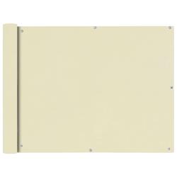 &Eacute;cran de balcon en tissu Oxford 90x600 cm Cr&egrave;me