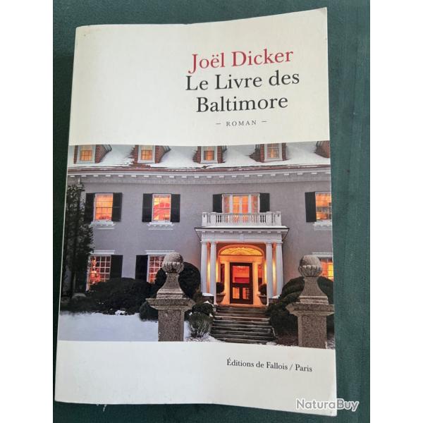 Le livre des Baltimore, Jo�l Dicker, 2015, 480 pages