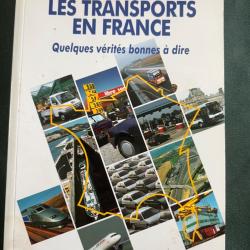 Les transports en France, Christian Gerondeau, 1994, 340 pages