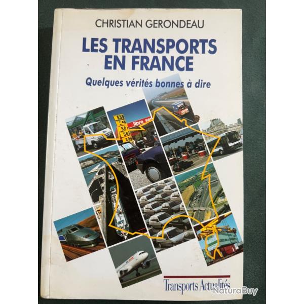 Les transports en France, Christian Gerondeau, 1994, 340 pages