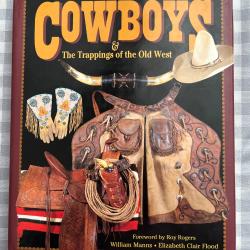 Excellent livre  cowboys & the trappings of the old West