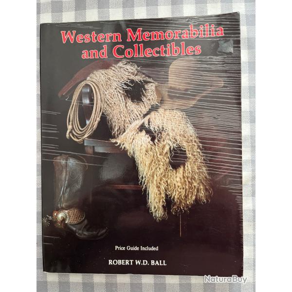 Excellent livre  western memorabilia and collectibles