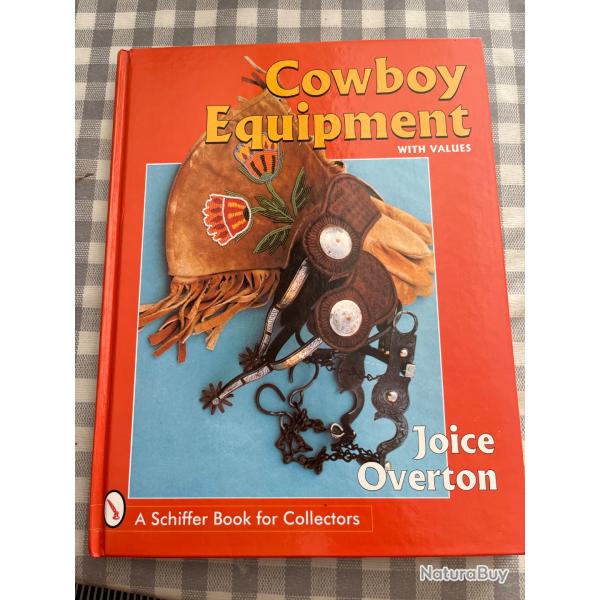 Excellent livre cowboy equipment with values