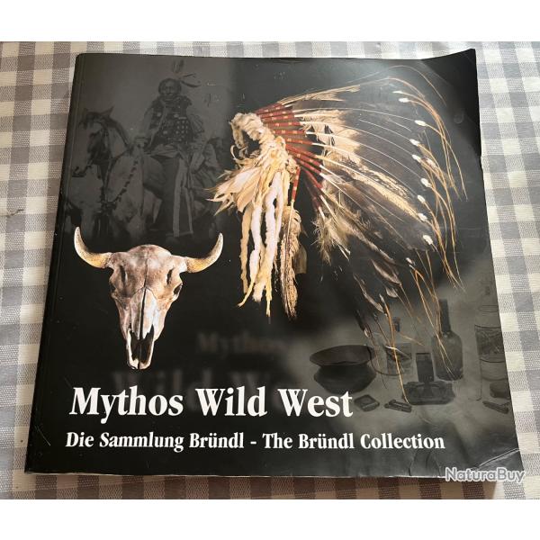 Rare livre mythos wild West brundl collection Livre ab�m� d ou un petit prix sympa