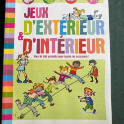 livre 'Jeux d'ext&eacute;rieur & d'int&eacute;rieur', &eacute;ditions France Loisirs 2012