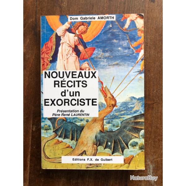 Nouveaux r�cits d'un exorciste, Dom Gabriele Amorth - F.X. de Guibert 1993