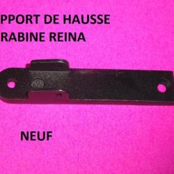 support de hausse NEUF carabine REINA MANUFRANCE - VENDU PAR JEPERCUTE (S21M189)