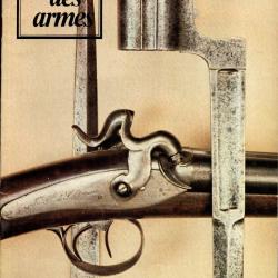 gazette des armes 48, le p&eacute;tard anc&ecirc;tre de la dynamite , les fusils doubles, fusil d'assaut galil,
