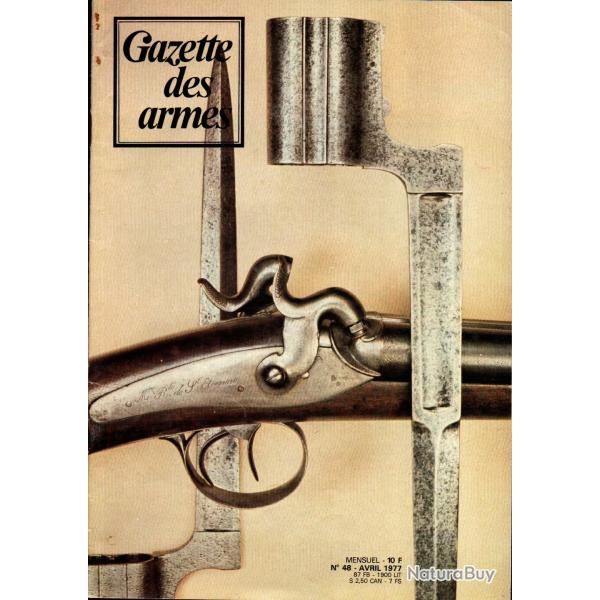 gazette des armes 48, le p�tard anc�tre de la dynamite , les fusils doubles, fusil d'assaut galil,
