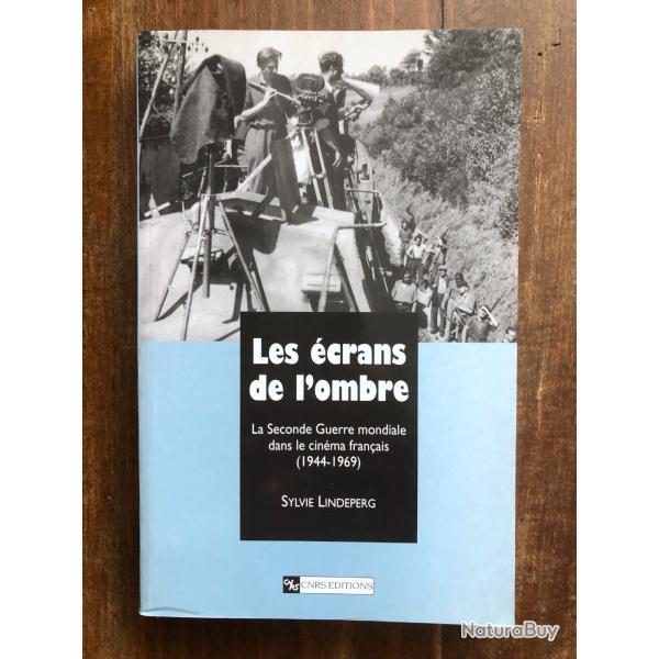 Les �crans de l'ombre, la seconde guerre mondiale dans le cin�ma fran�ais 44-69
