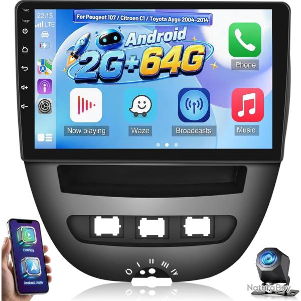 Autoradio 2+64 Go pour Peugeot 107 / Citro�n C1 / Toyota Aygo (2004-2014). Compatible CarPlay, Andro