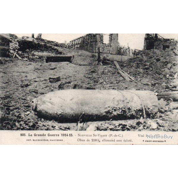 Carte Postale Ancienne - La Grande Guerre 1914-1915 - Neuville St-Vaast. -N�8250