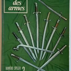 2 LIVRE Gazette des armes num&eacute;ro 2 sp&eacute;cial ba&iuml;onnettes. par Collectif 1975. In-4. Broch&eacute;.