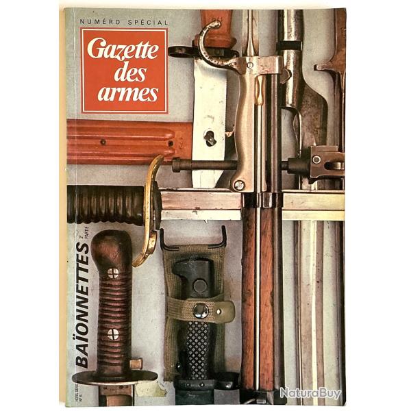 3 LIVRE Gazette des armes num�ro 3 sp�cial ba�onnettes. par Collectif 1978. In-4. Broch�. Bon �tat