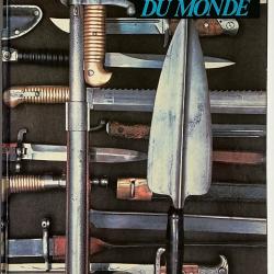 LIVRE Baionnettes du Monde, Paul Kiesling, &eacute;ditions Collection armes et uniformes. 1982 Edition C.A.