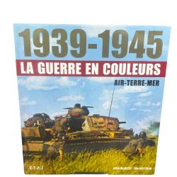 (101.005) Livre La Guerre en couleur 1939 - 1945