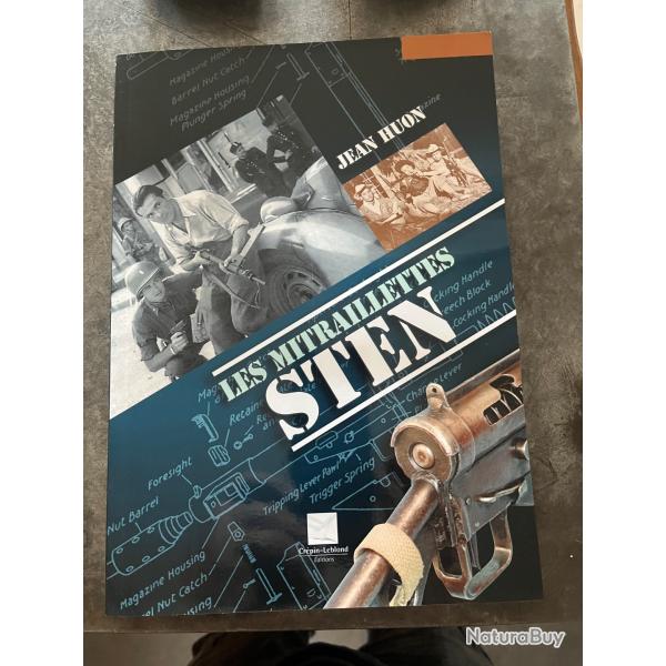 Fusil mitrailleur STEN par Jean HUON