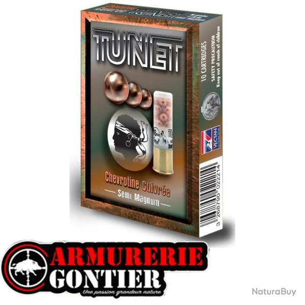 TUNET CHEVROTINE CUIVRE 12/70 16 GRAINS SEMI MAGNUM