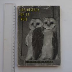 LES OISEAUX DE LA NUIT Livre broch&eacute; (1958) de BOSIGER Collection MONTREUR D'IMAGES - FLAMMARION