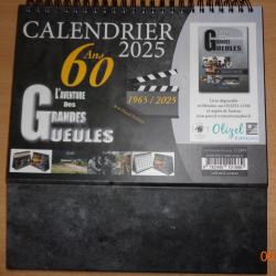 calendrier des 60 ans du film les grandes gueules ann&eacute;e 2025