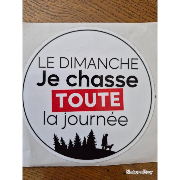 Autocollant chasse,  je chasse le dimanche