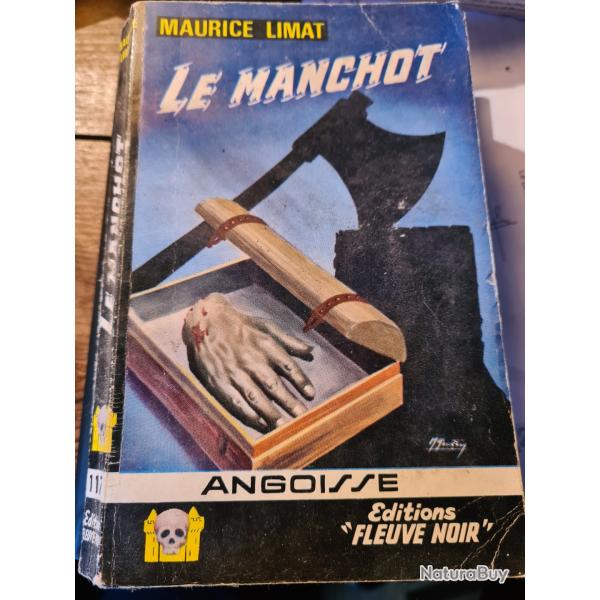 Le manchot Maurice Limat Angoisse fleuve noir