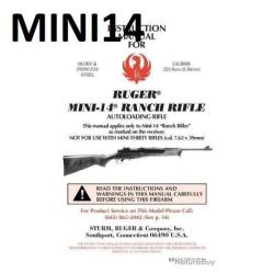 notice RUGER MINI 14 RANCH RUGER (envoi par mail) - VENDU PAR JEPERCUTE (m2806)
