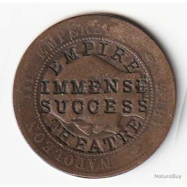 Pi�ce de Monnaie  France  Monnaie Publicitaire Dix centimes NAPOLEON III 1853 Empire Th�atre Bronze