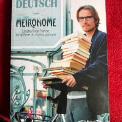 livre "M&eacute;tronome" de Lorant Deutsch, 2010, &eacute;tat moyen