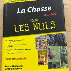 La chasse pour les nuls