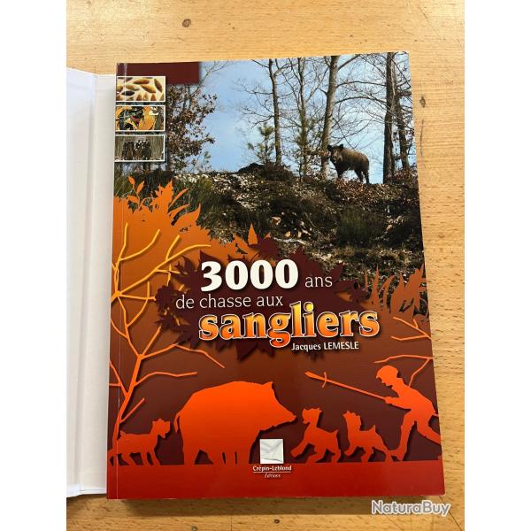 3000 ans de chasse aux sangliers