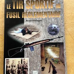 Le tir sportif au fusil r&eacute;glementaire