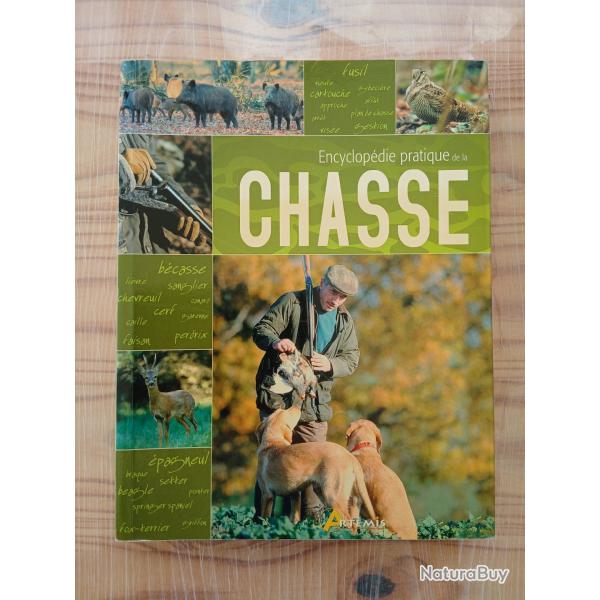 Encyclop�die pratique de la chasse