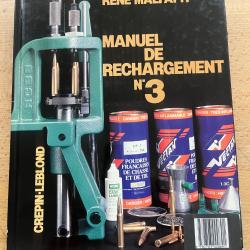 Ren&eacute; malfati manuel de rechargement tome 3