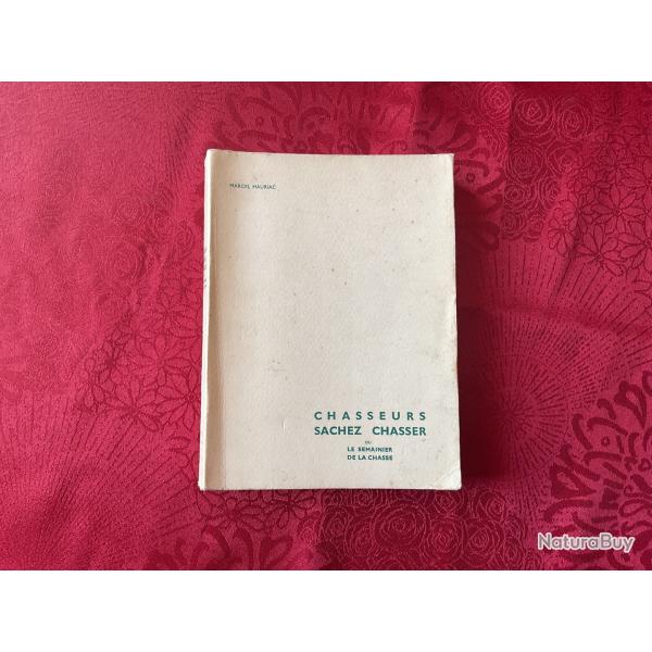 Livre Chasseurs, Sachez Chasser