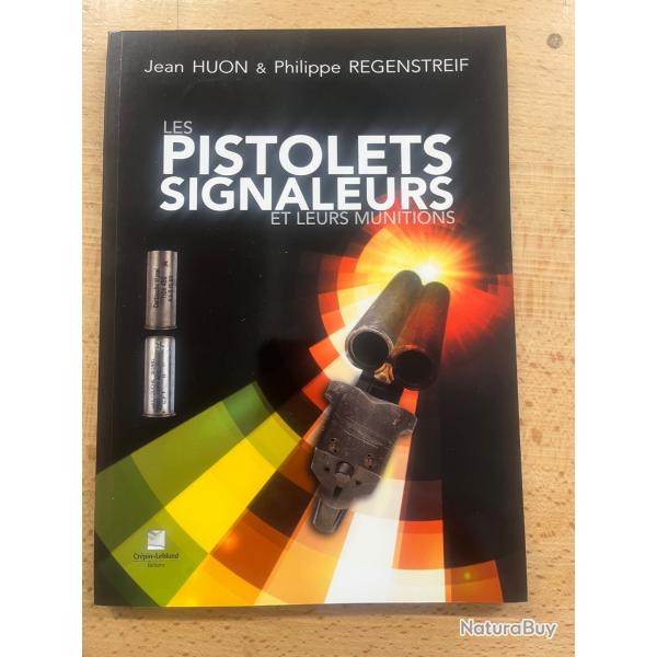 Les pistolets signaleurs