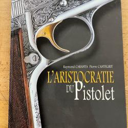 L'aristocratie du pistolet