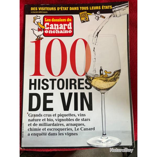 "100 histoires de vin", les dossiers du canard enchain�