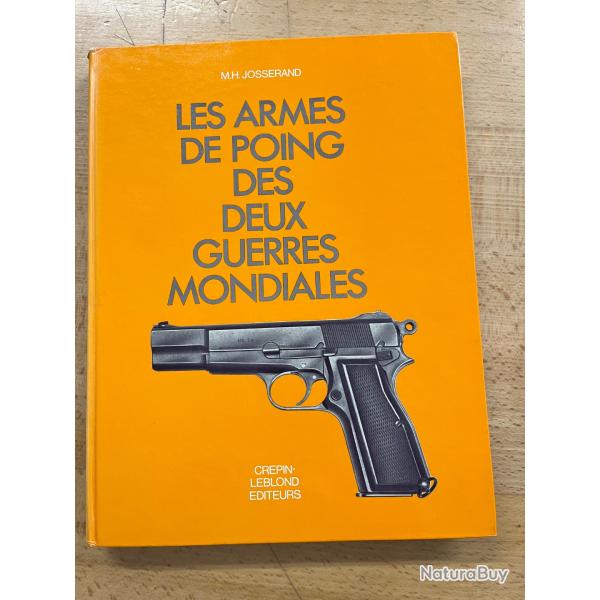 Les armes de poing des deux guerres mondiales