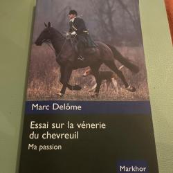 Livre Montbel markhor marc Delome essai sur la v&eacute;nerie du chevreuil