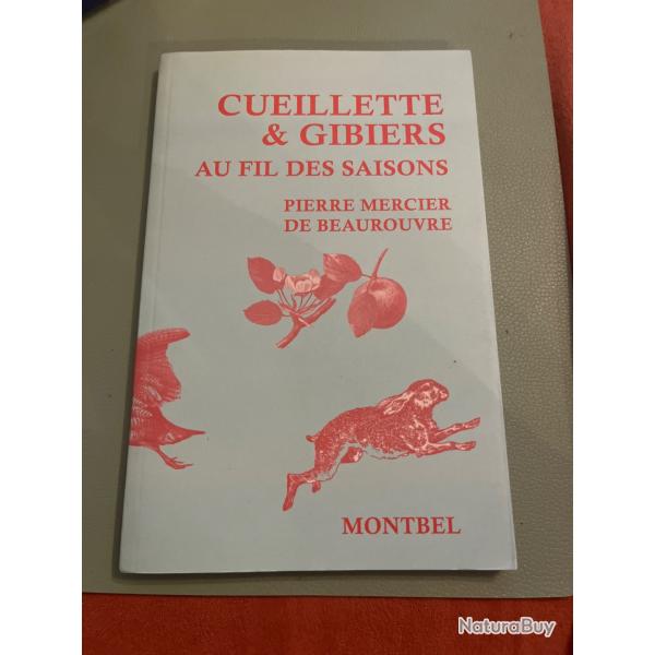 Livre Montbel cueillettes et gibier