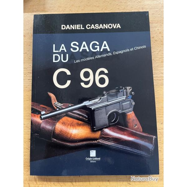 La saga du C. 96 �dition, Cr�pin, Leblond
