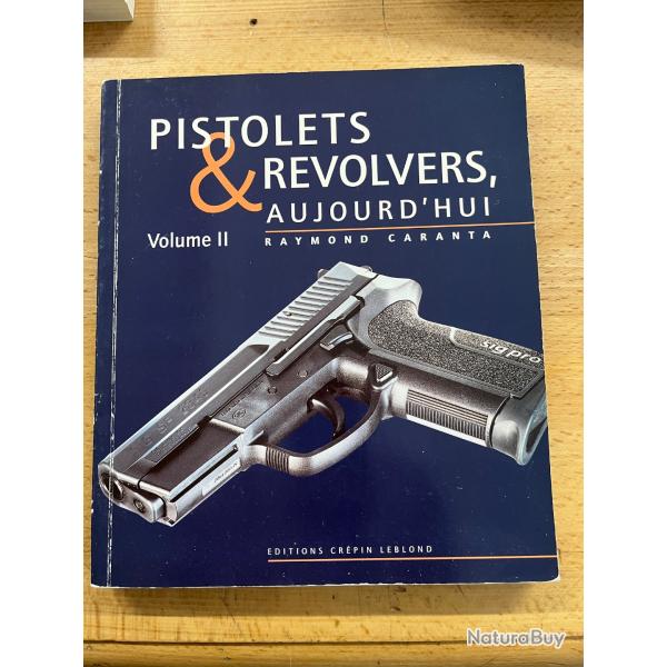 Pistolet et revolver d'aujourd'hui, volume deux