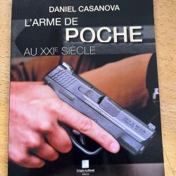 L'arme de poche au XXIe si&egrave;cle